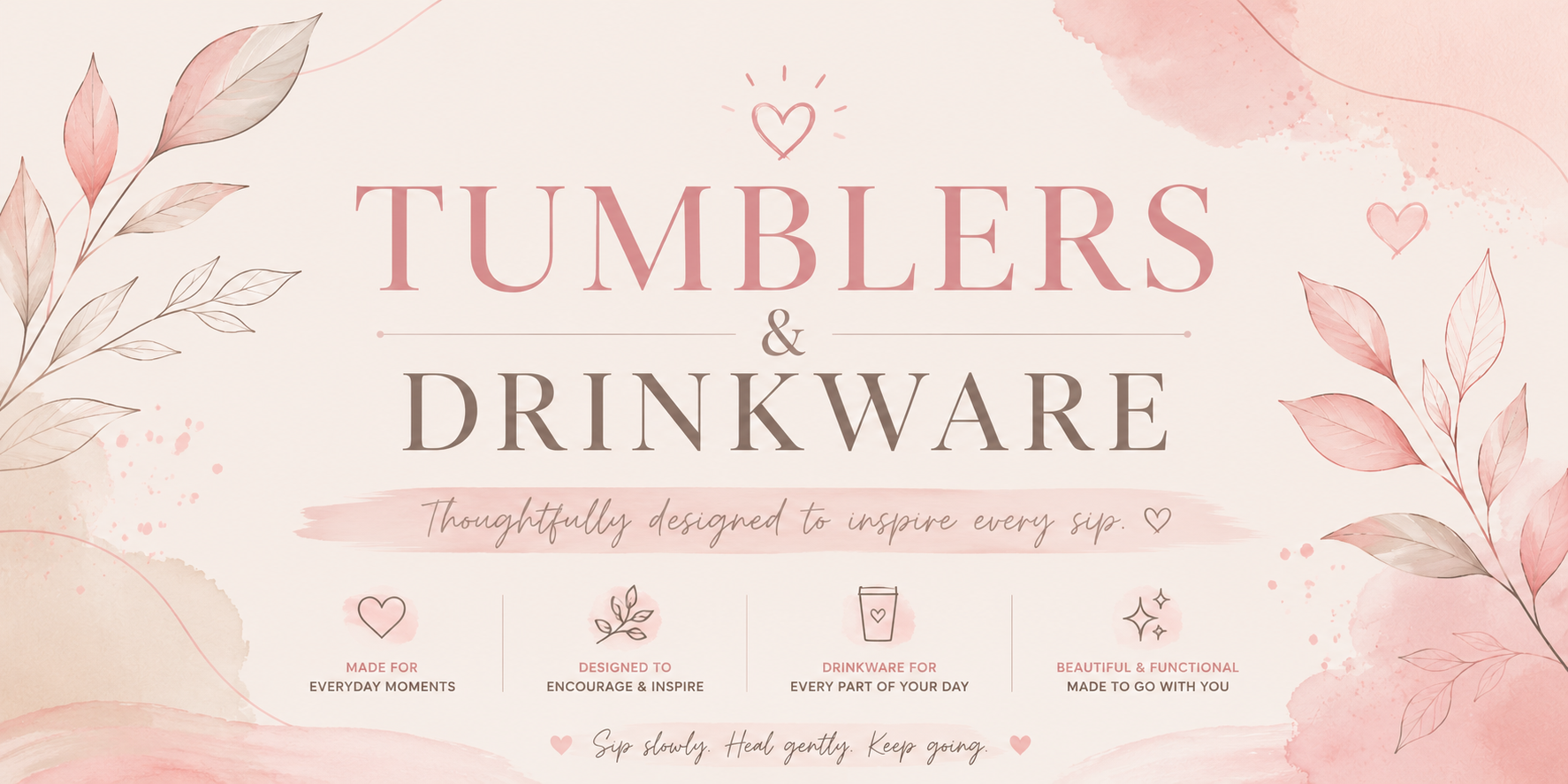 Tumblers & Drinkware