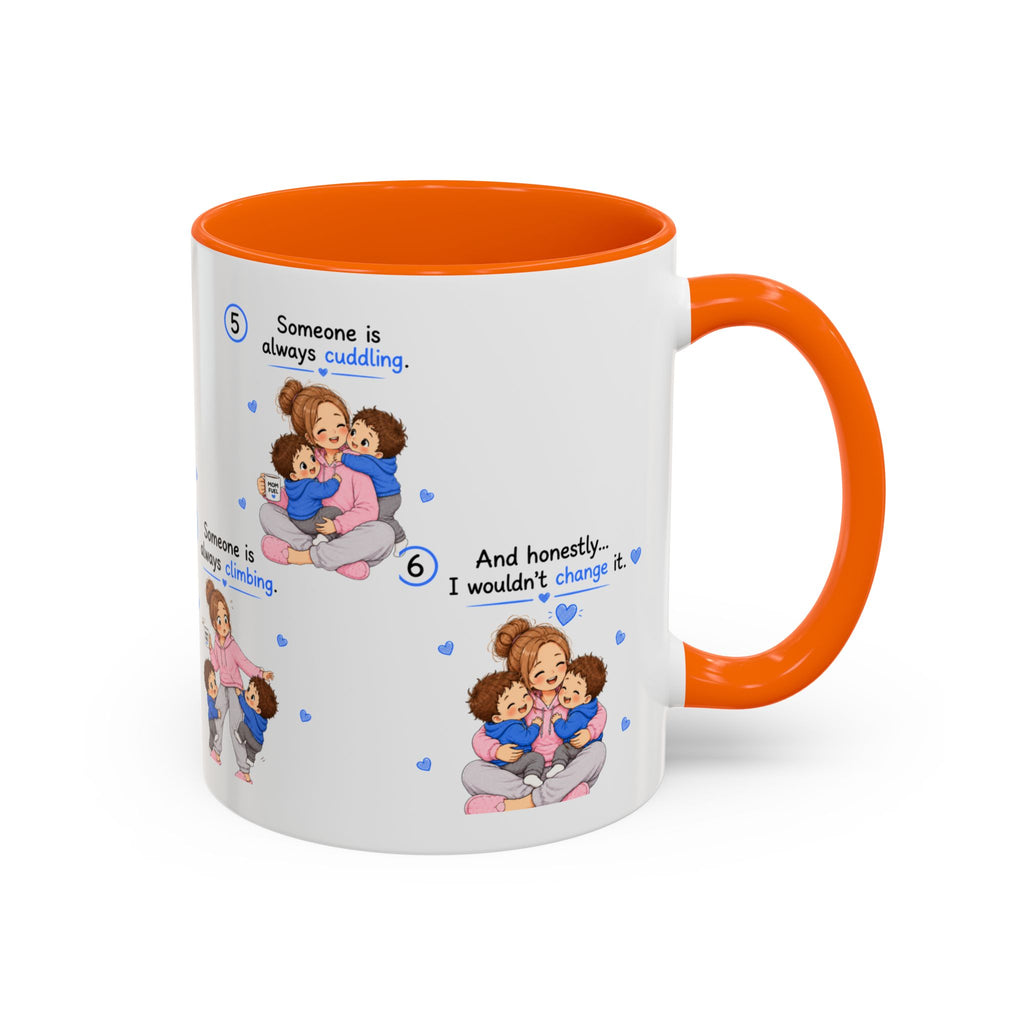 Someone Is Always Cuddling Mug | Twin Mom Gift