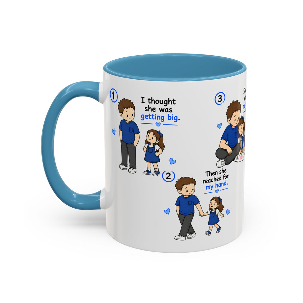 She’ll Always Be My Little Girl Mug | Girl Dad Gift