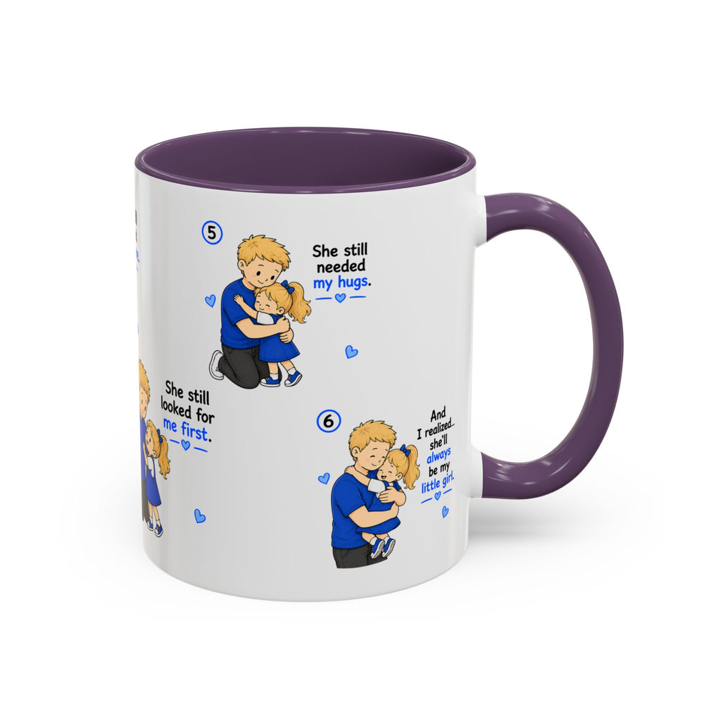 She’ll Always Be My Little Girl Mug | Dad Gift