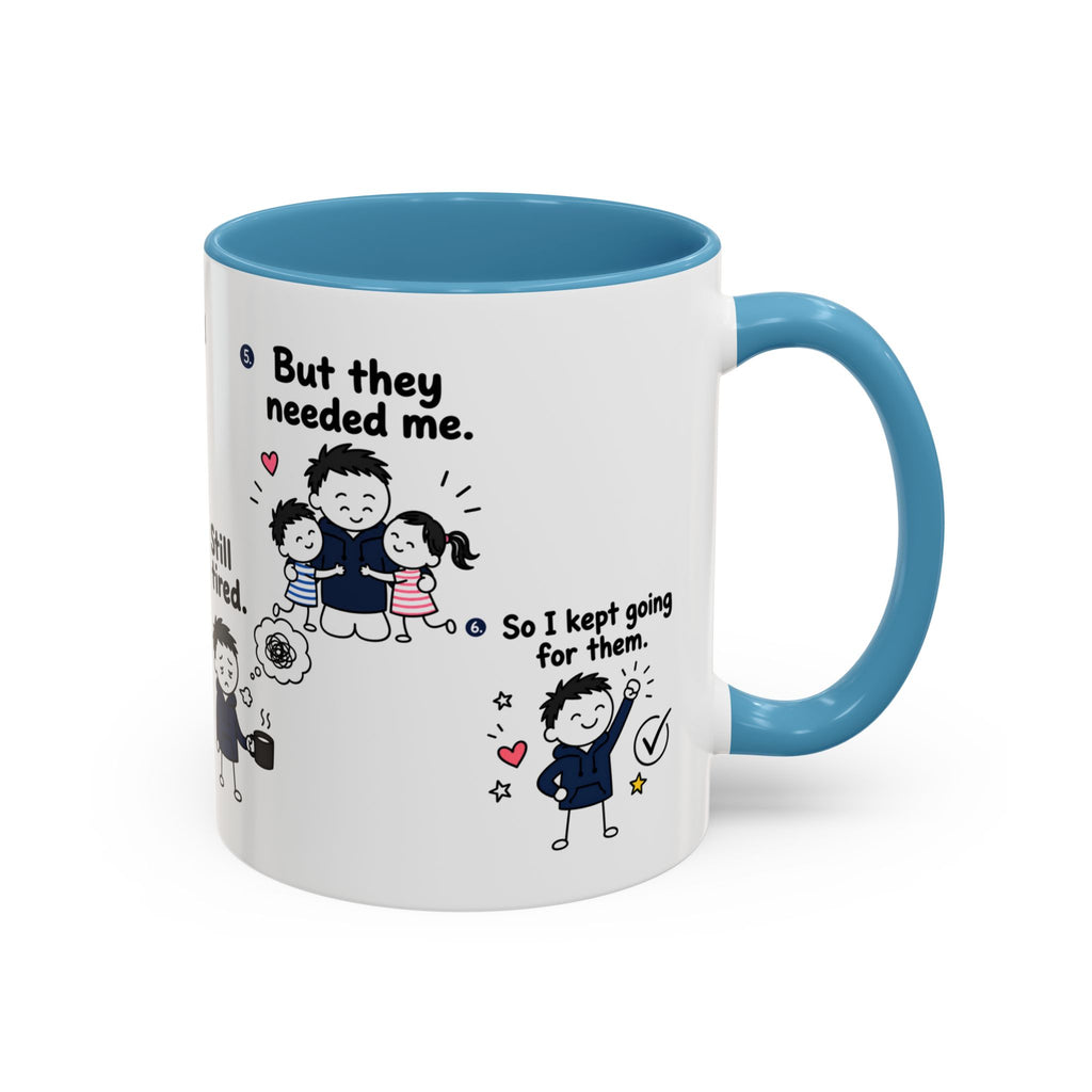 Still Tired Dad Mug | Funny Dad Gift