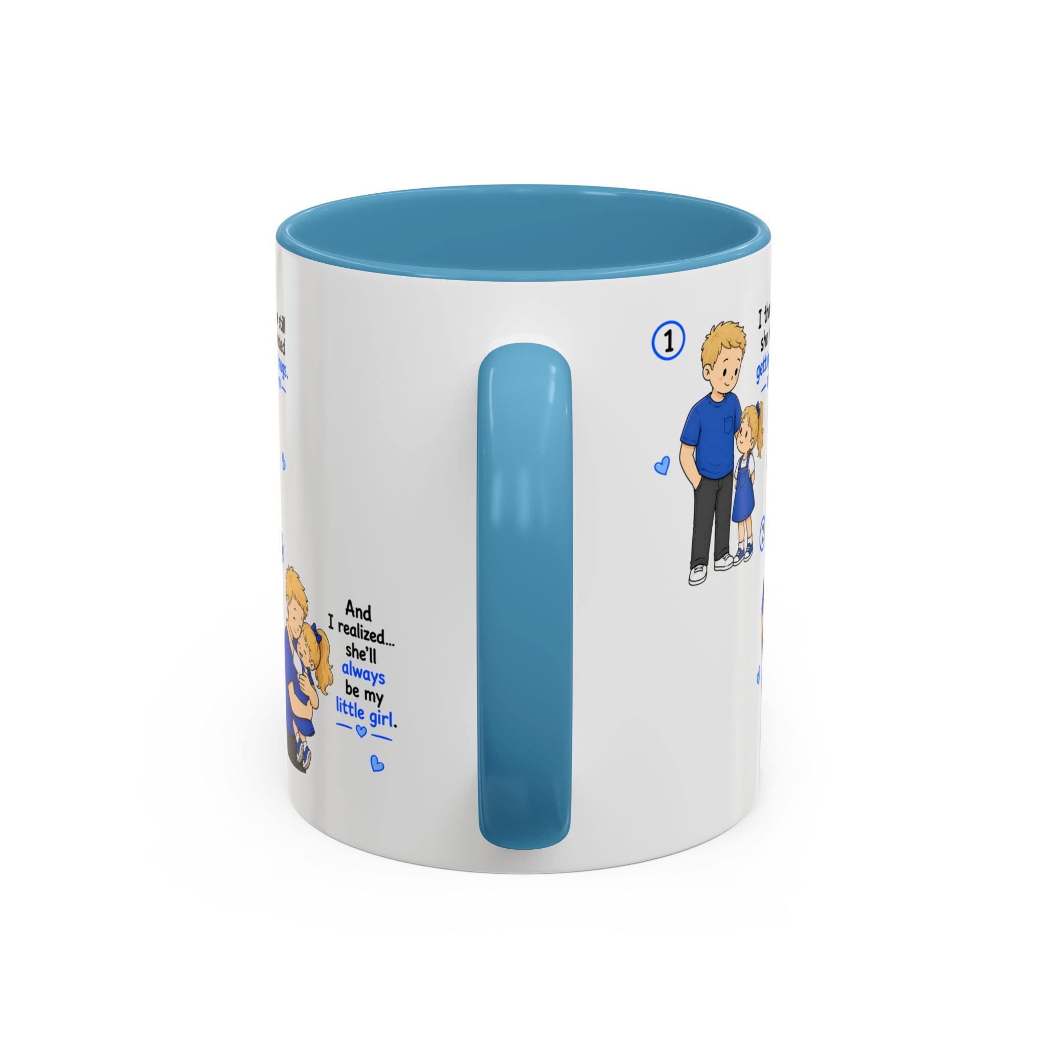 She’ll Always Be My Little Girl Mug | Dad Gift