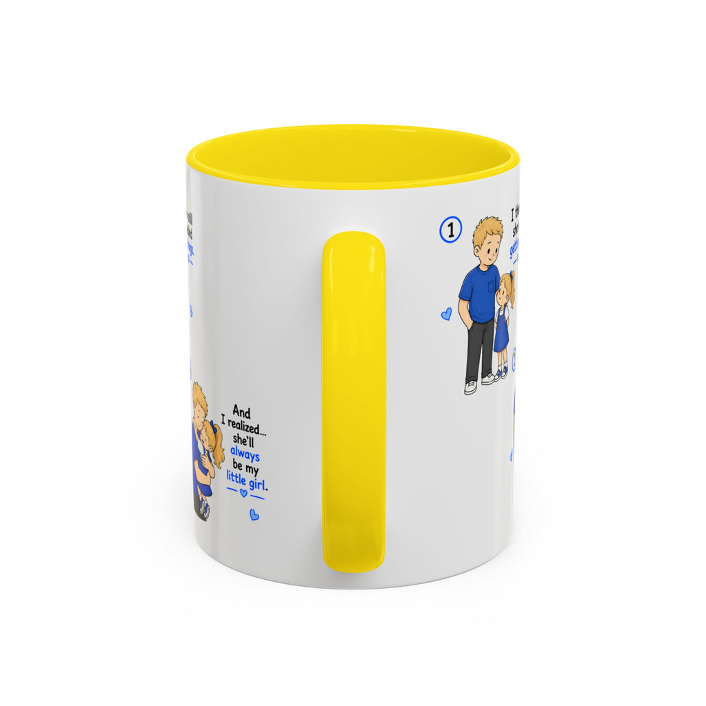 She’ll Always Be My Little Girl Mug | Dad Gift