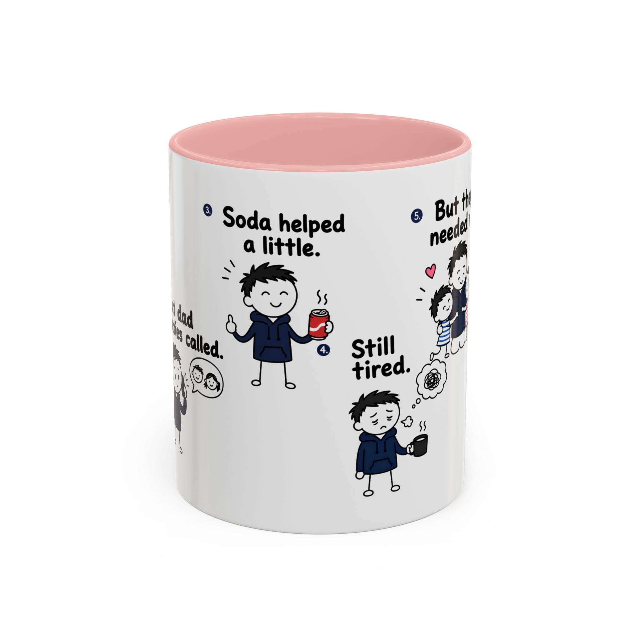 Still Tired Dad Mug | Funny Dad Gift