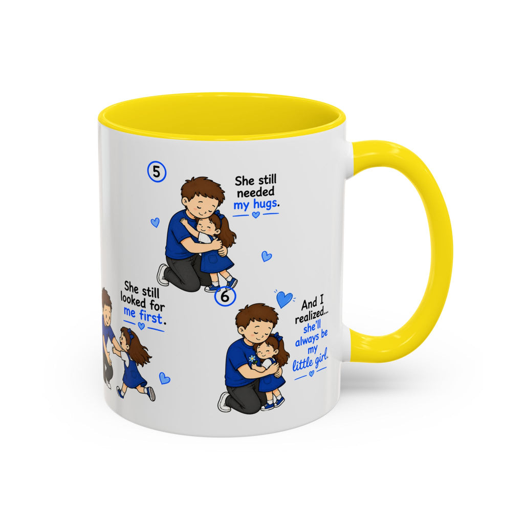 She’ll Always Be My Little Girl Mug | Girl Dad Gift