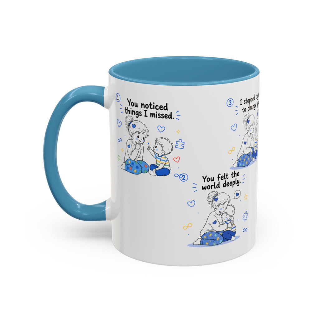 Your Way Is Beautiful Mug | Autism Mom Gift