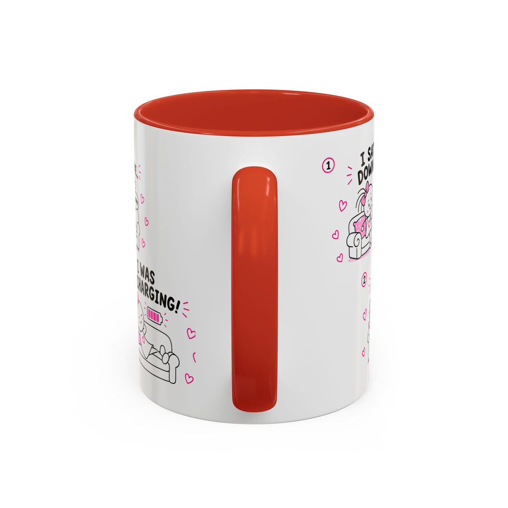 I Was Recharging Mug | Funny Mom Gift