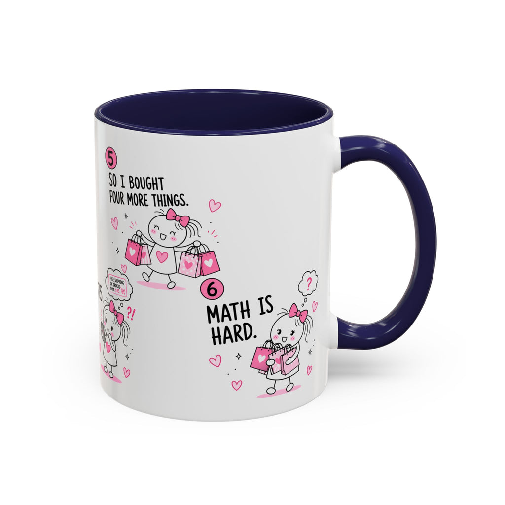 Math Is Hard Mug | Funny Shopping Gift