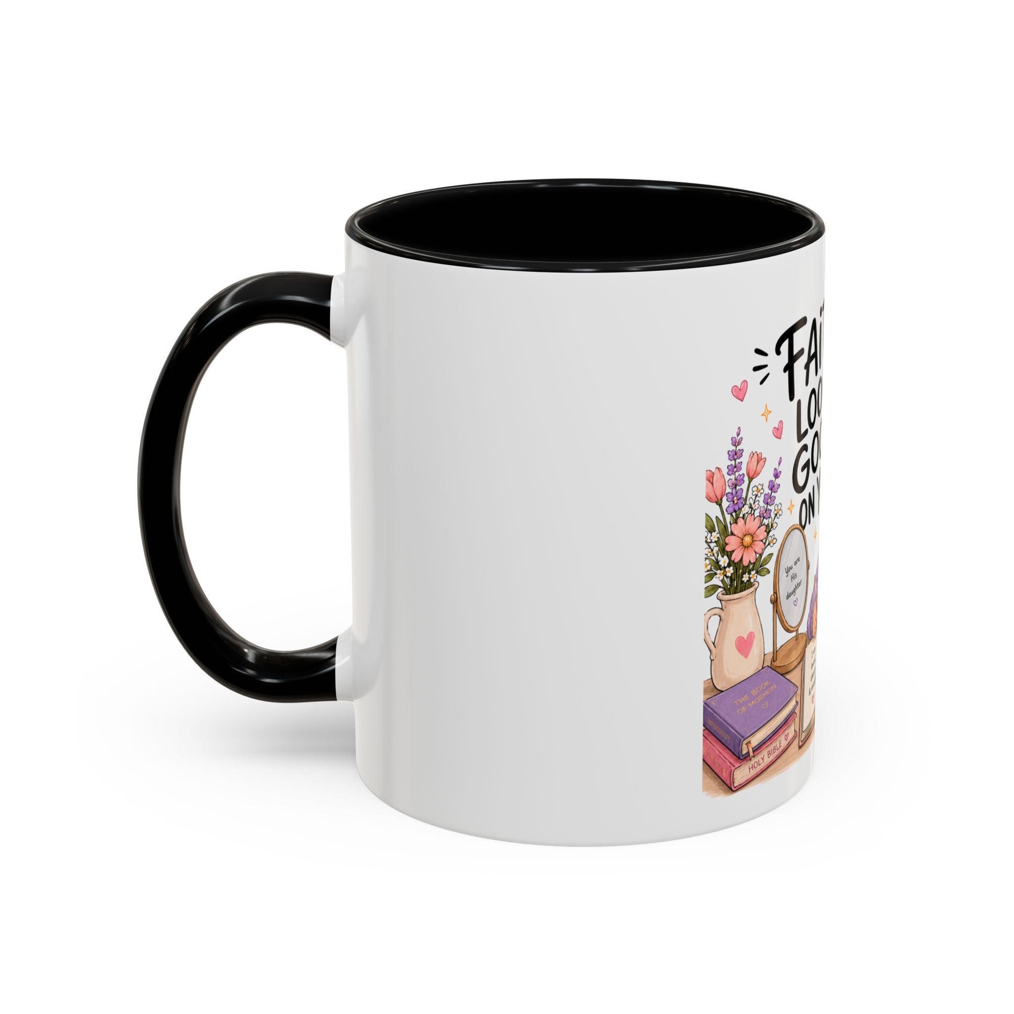 Faith Looks Good On You Mug | LDS Young Women Gift