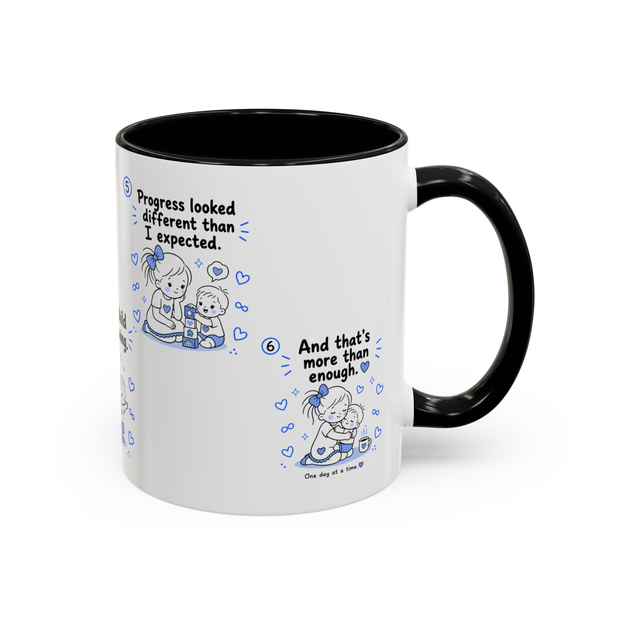 One Day at a Time Mug | Autism Mom Gift