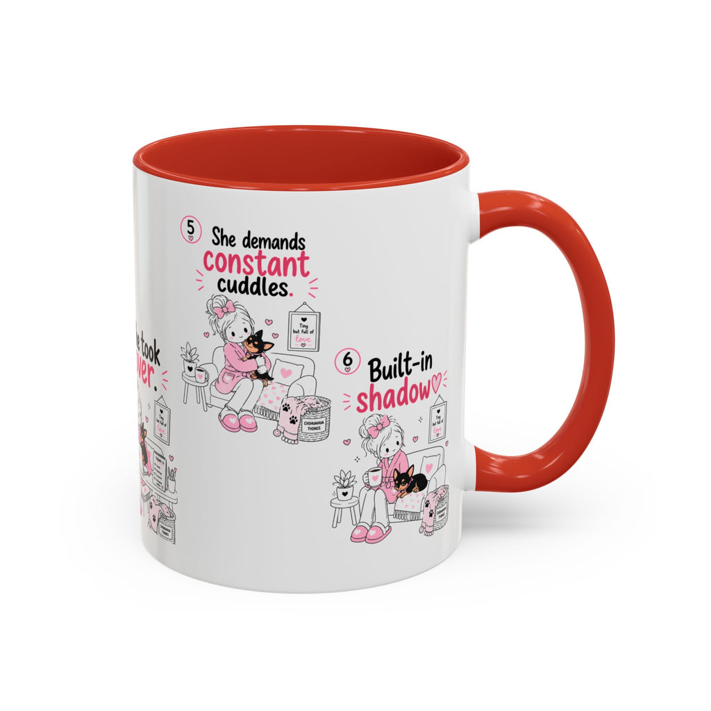 She Demands Constant Cuddles Mug | Chihuahua Mom Gift | Funny Dog Mom Coffee Cup
