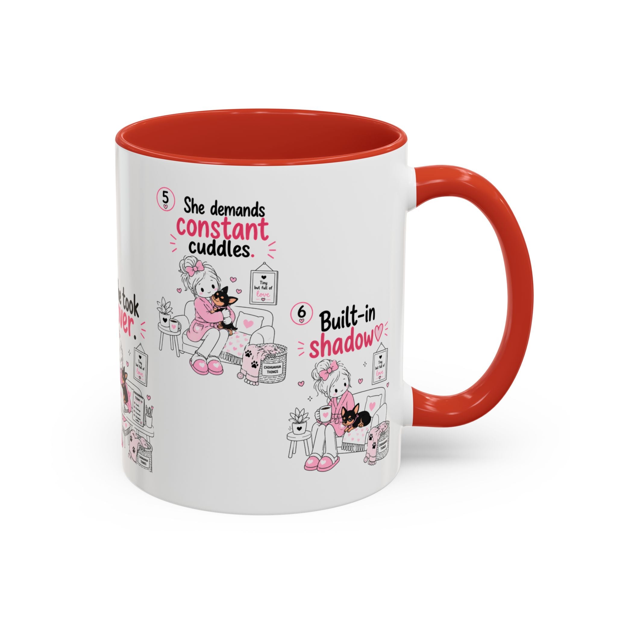 She Demands Constant Cuddles Mug | Chihuahua Mom Gift | Funny Dog Mom Coffee Cup
