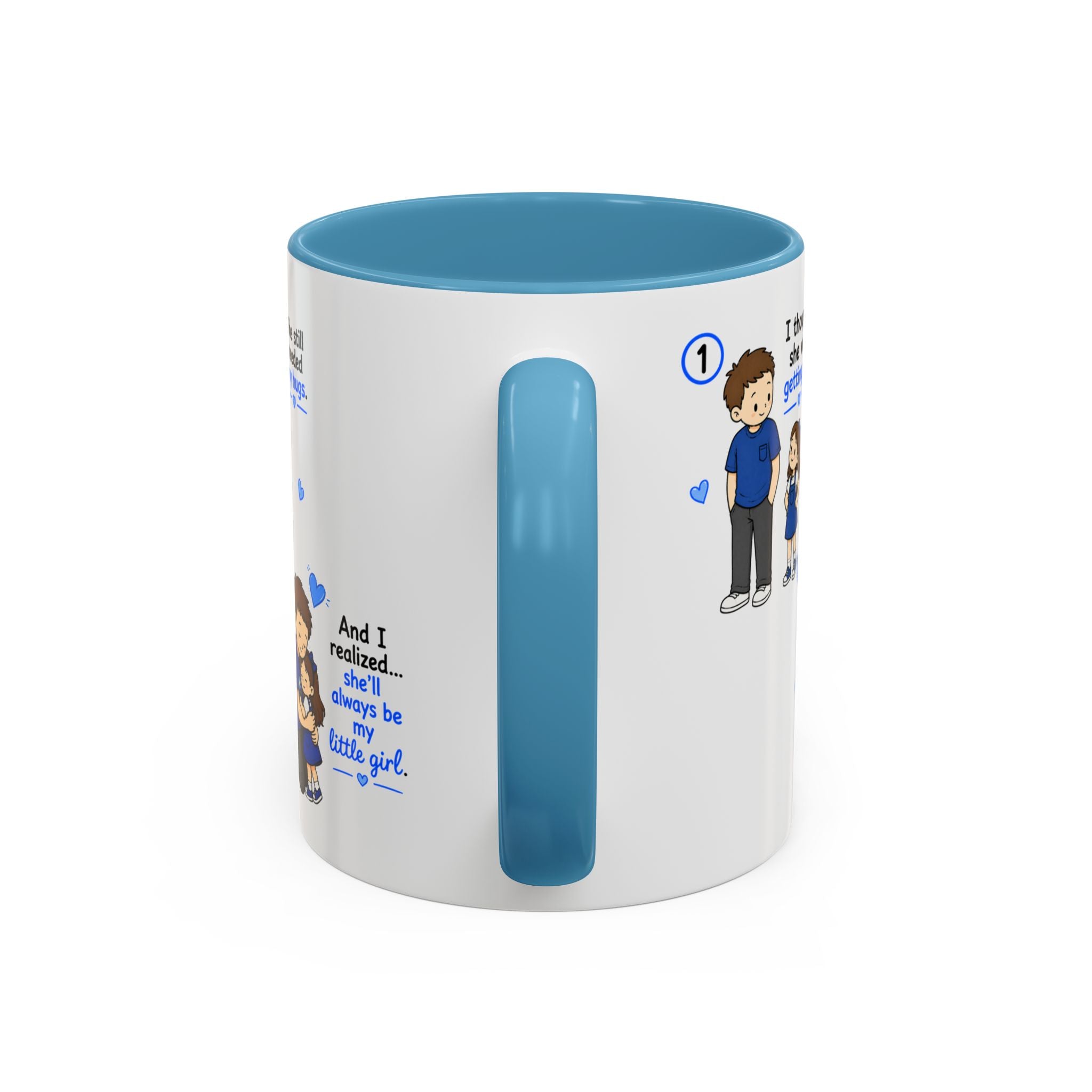 She’ll Always Be My Little Girl Mug | Girl Dad Gift