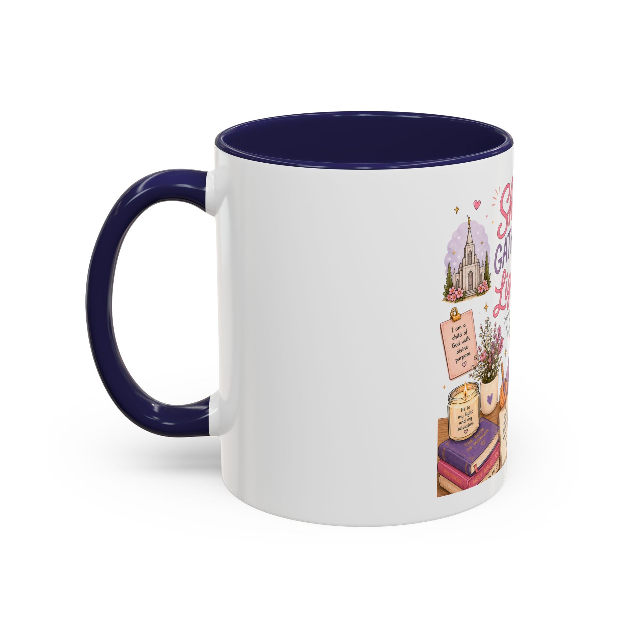 She Gathers Light Mug | LDS Young Women Gift