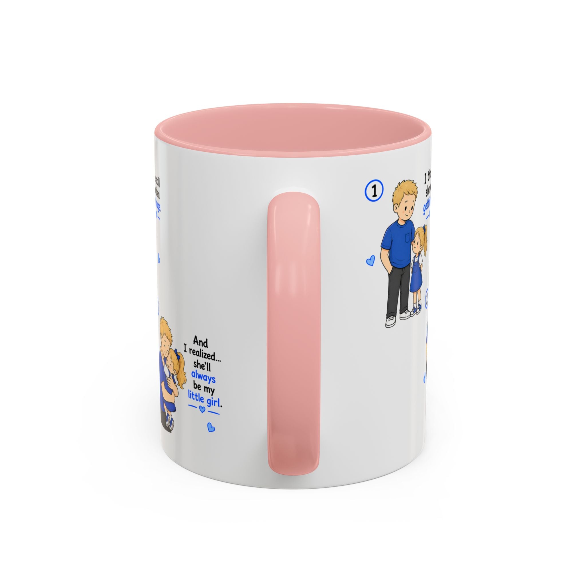 She’ll Always Be My Little Girl Mug | Dad Gift