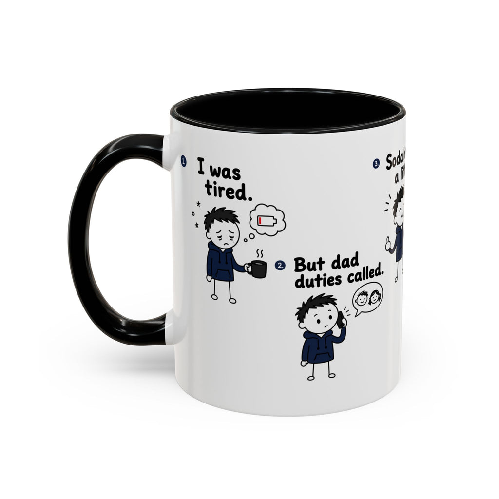 Still Tired Dad Mug | Funny Dad Gift