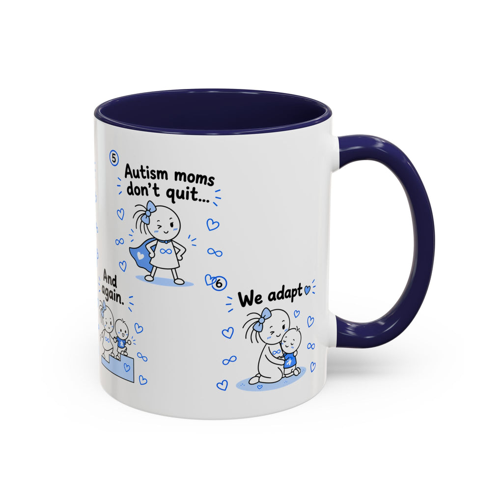 Autism Moms Don’t Quit Mug | Autism Mom Gift