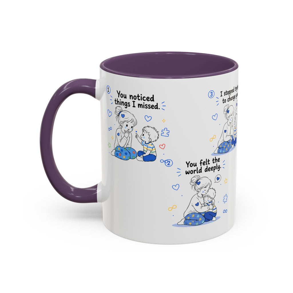 Your Way Is Beautiful Mug | Autism Mom Gift