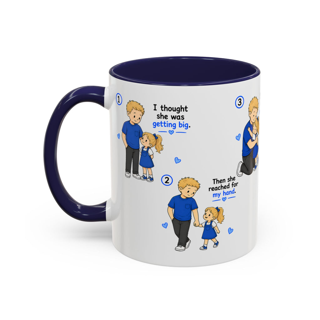 She’ll Always Be My Little Girl Mug | Dad Gift