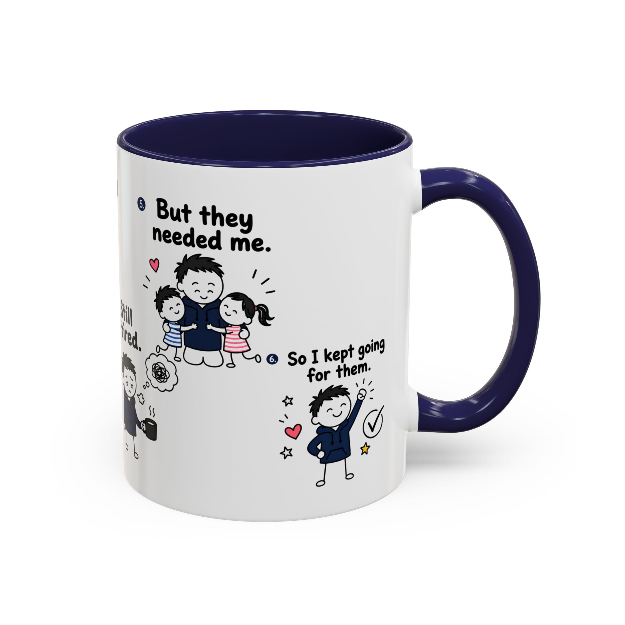 Still Tired Dad Mug | Funny Dad Gift