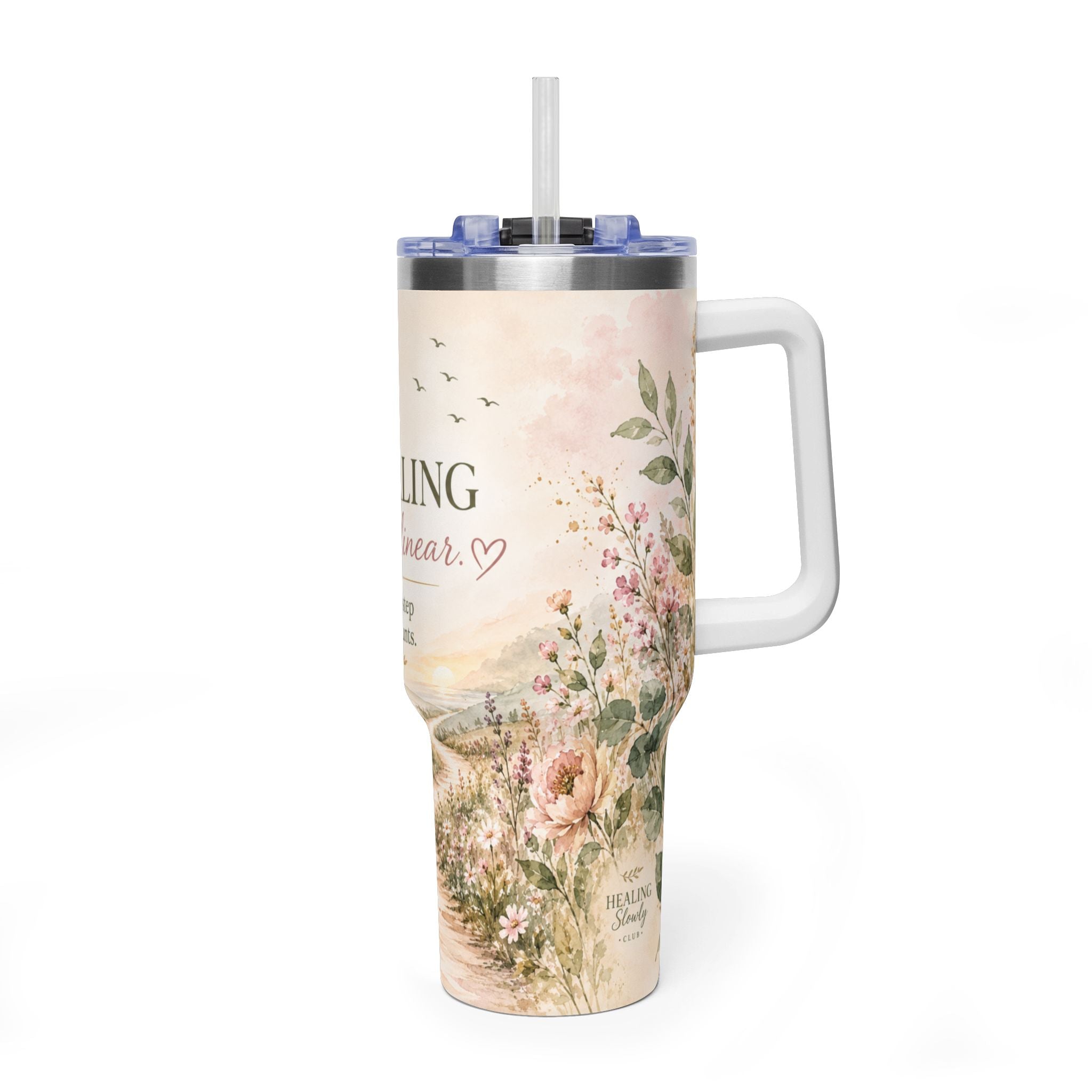 Tumbler — "Healing Is Not Linear" 40oz Insulated Travel Cup