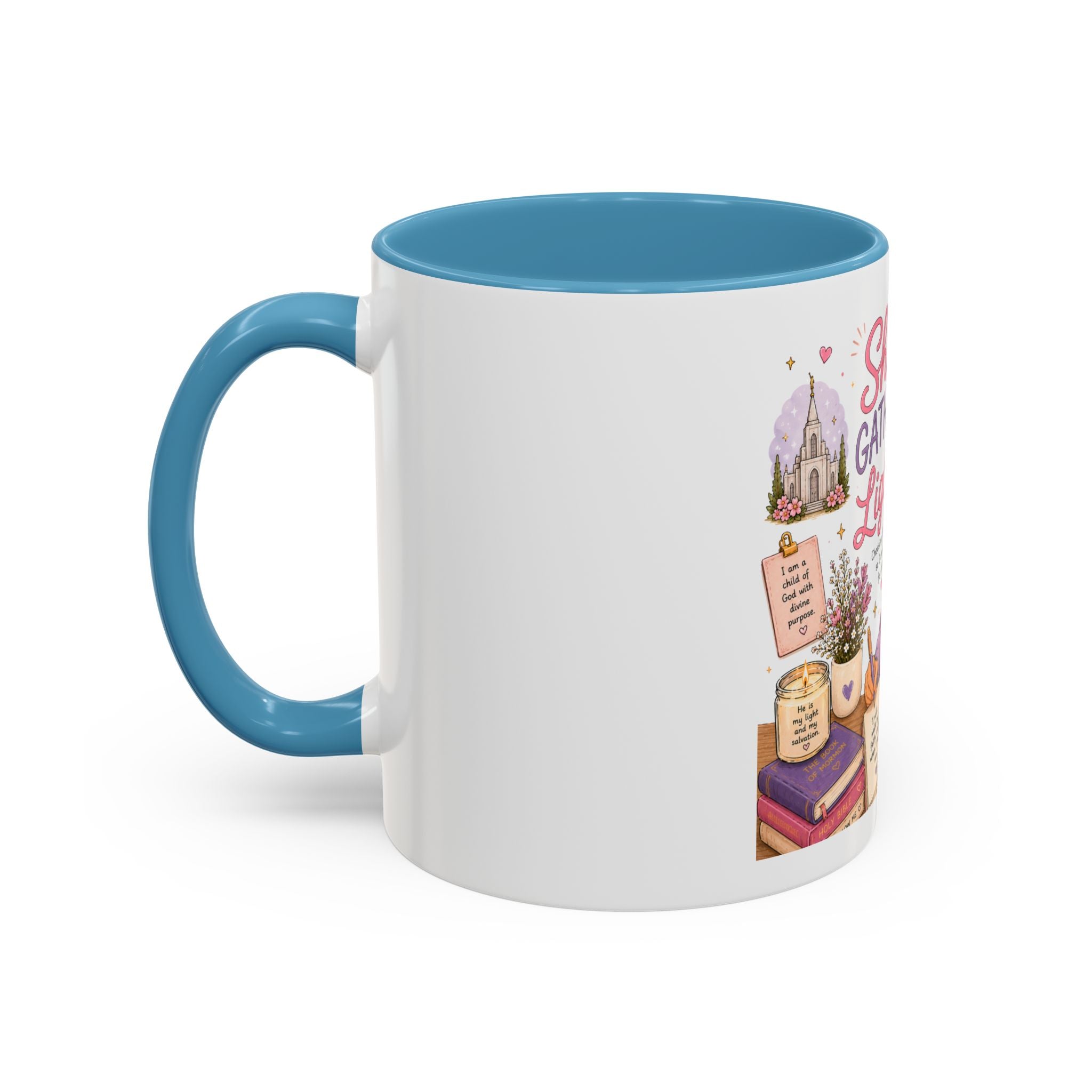 She Gathers Light Mug | LDS Young Women Gift
