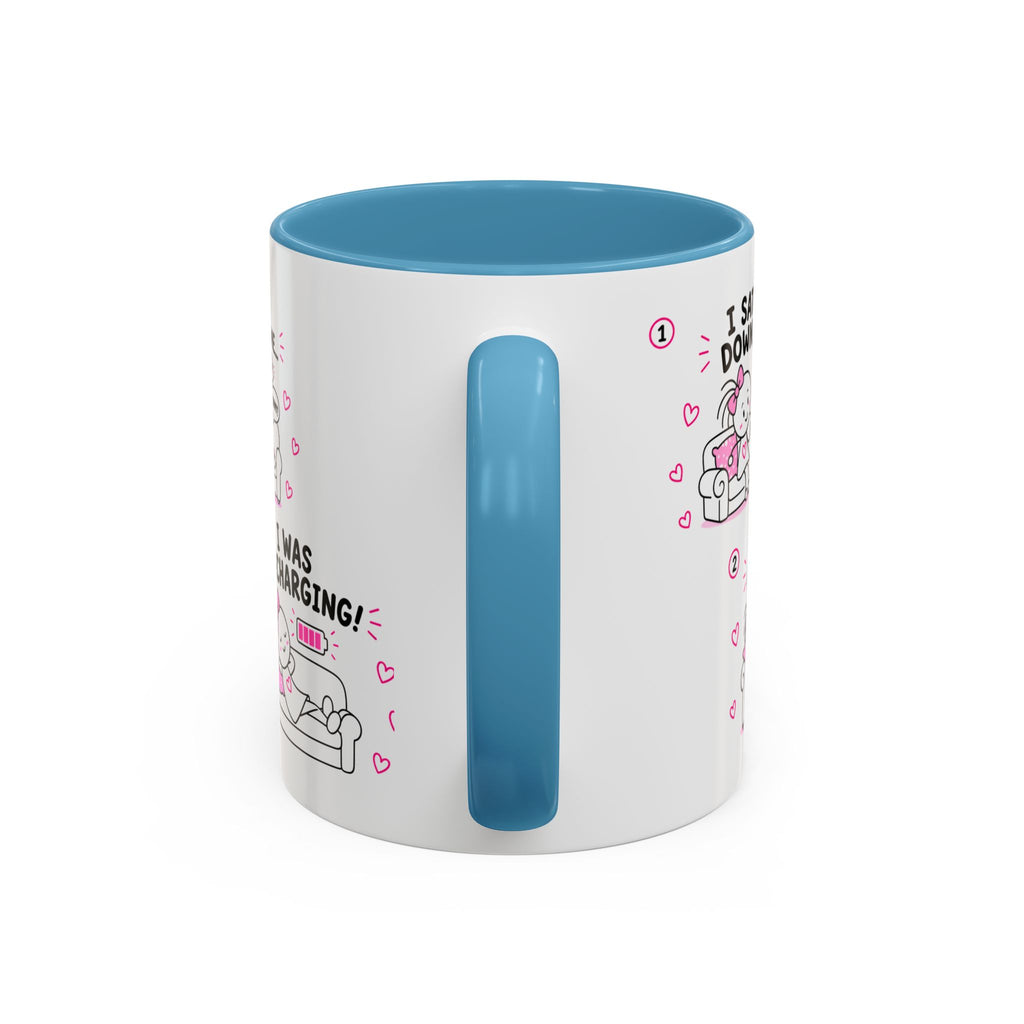 I Was Recharging Mug | Funny Mom Gift