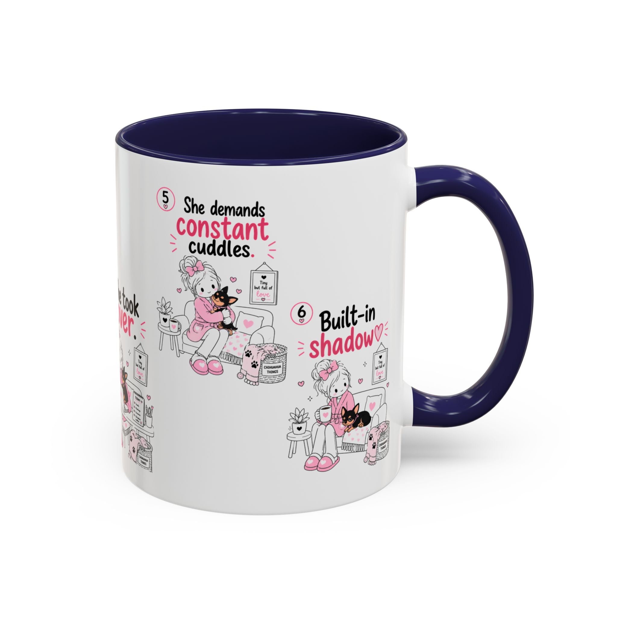 She Demands Constant Cuddles Mug | Chihuahua Mom Gift | Funny Dog Mom Coffee Cup