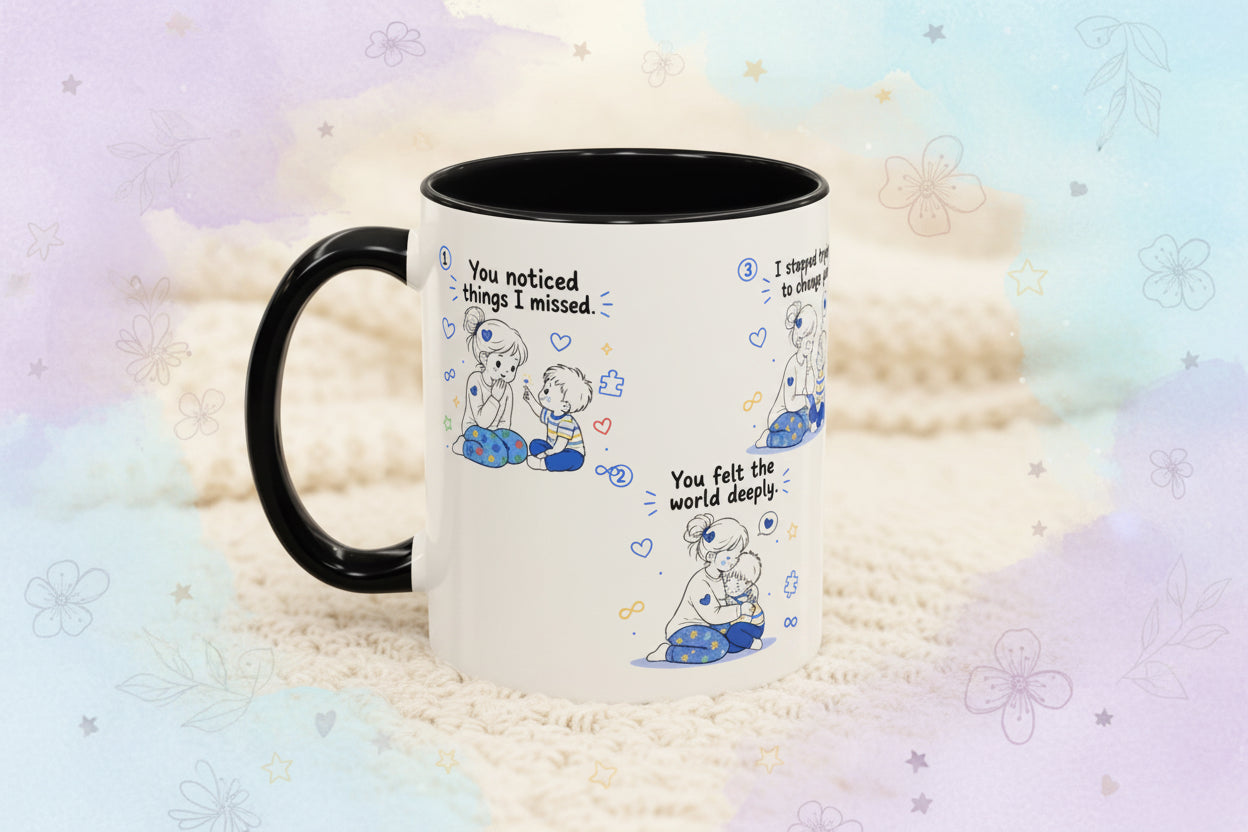 Your Way Is Beautiful Mug | Autism Mom Gift