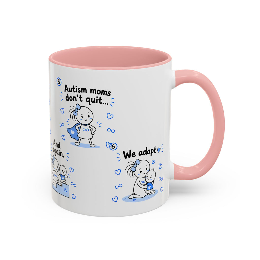 Autism Moms Don’t Quit Mug | Autism Mom Gift