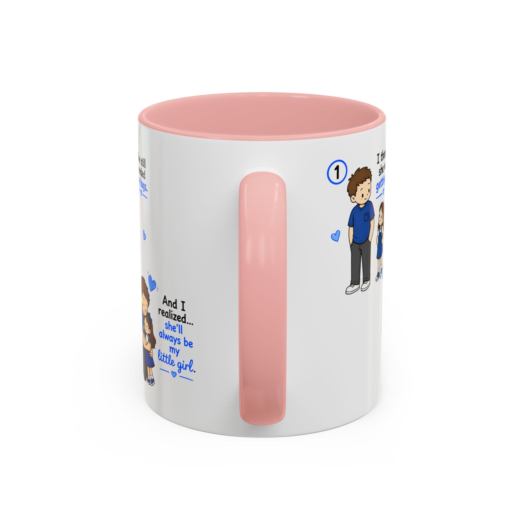She’ll Always Be My Little Girl Mug | Girl Dad Gift