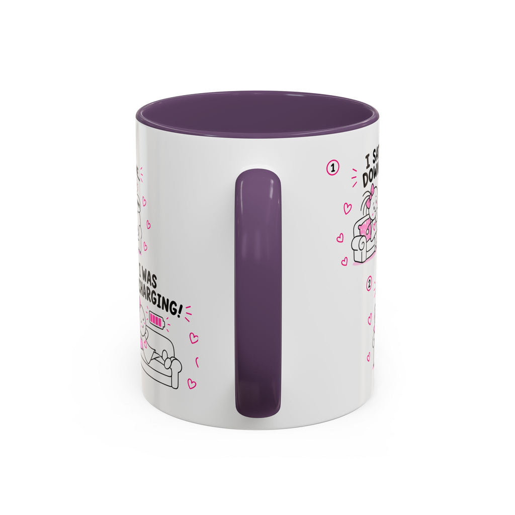 I Was Recharging Mug | Funny Mom Gift
