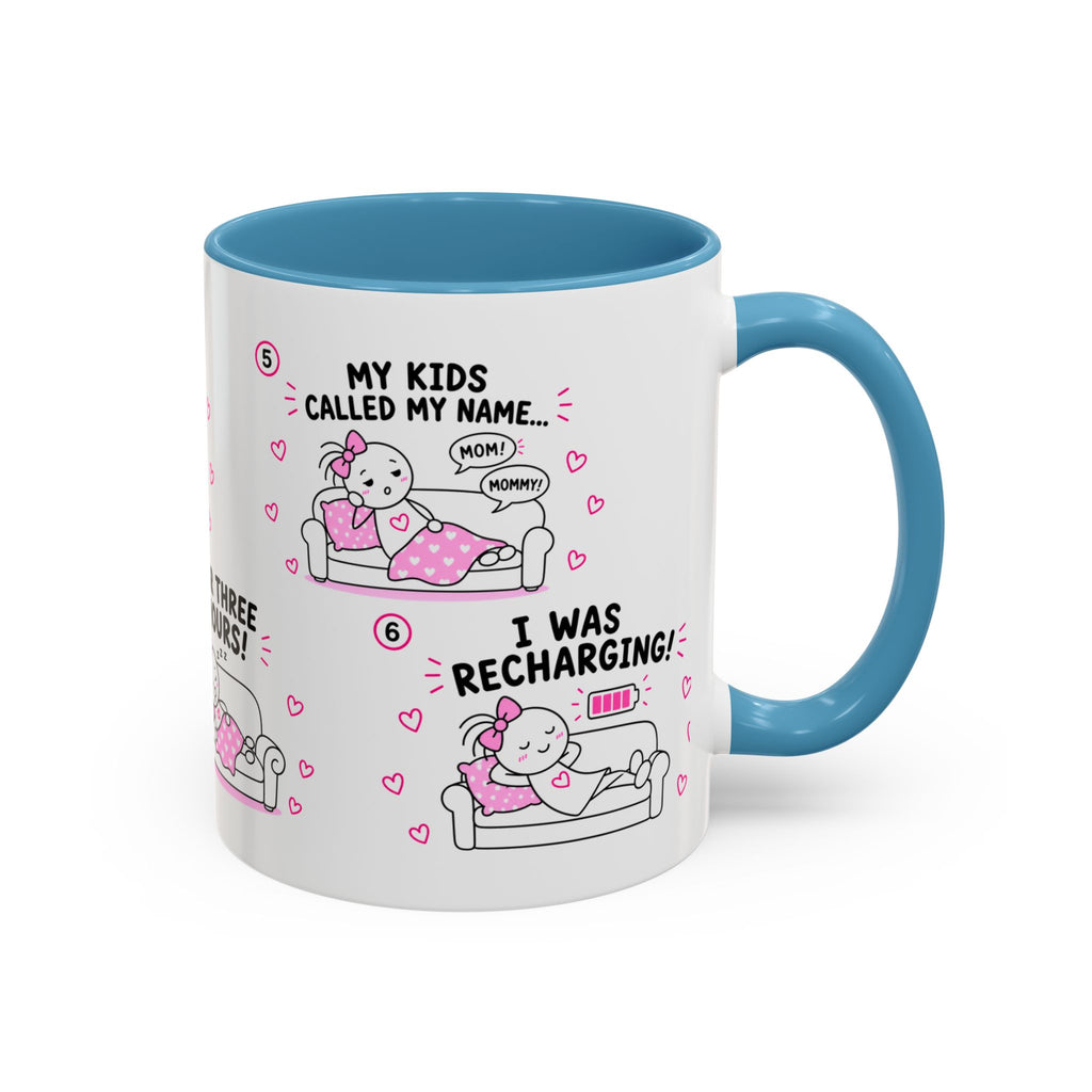 I Was Recharging Mug | Funny Mom Gift