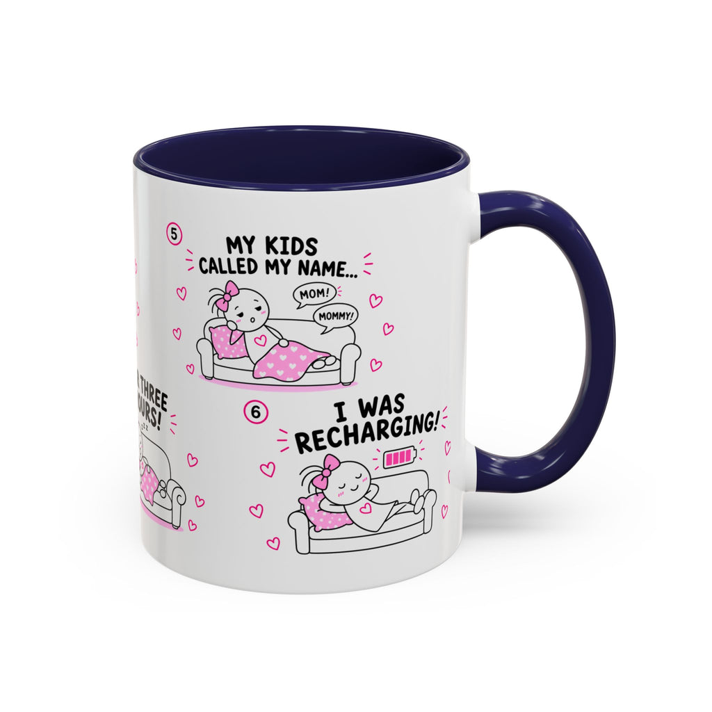 I Was Recharging Mug | Funny Mom Gift