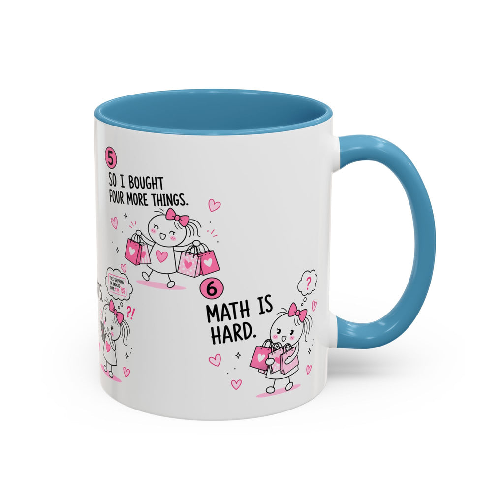Math Is Hard Mug | Funny Shopping Gift