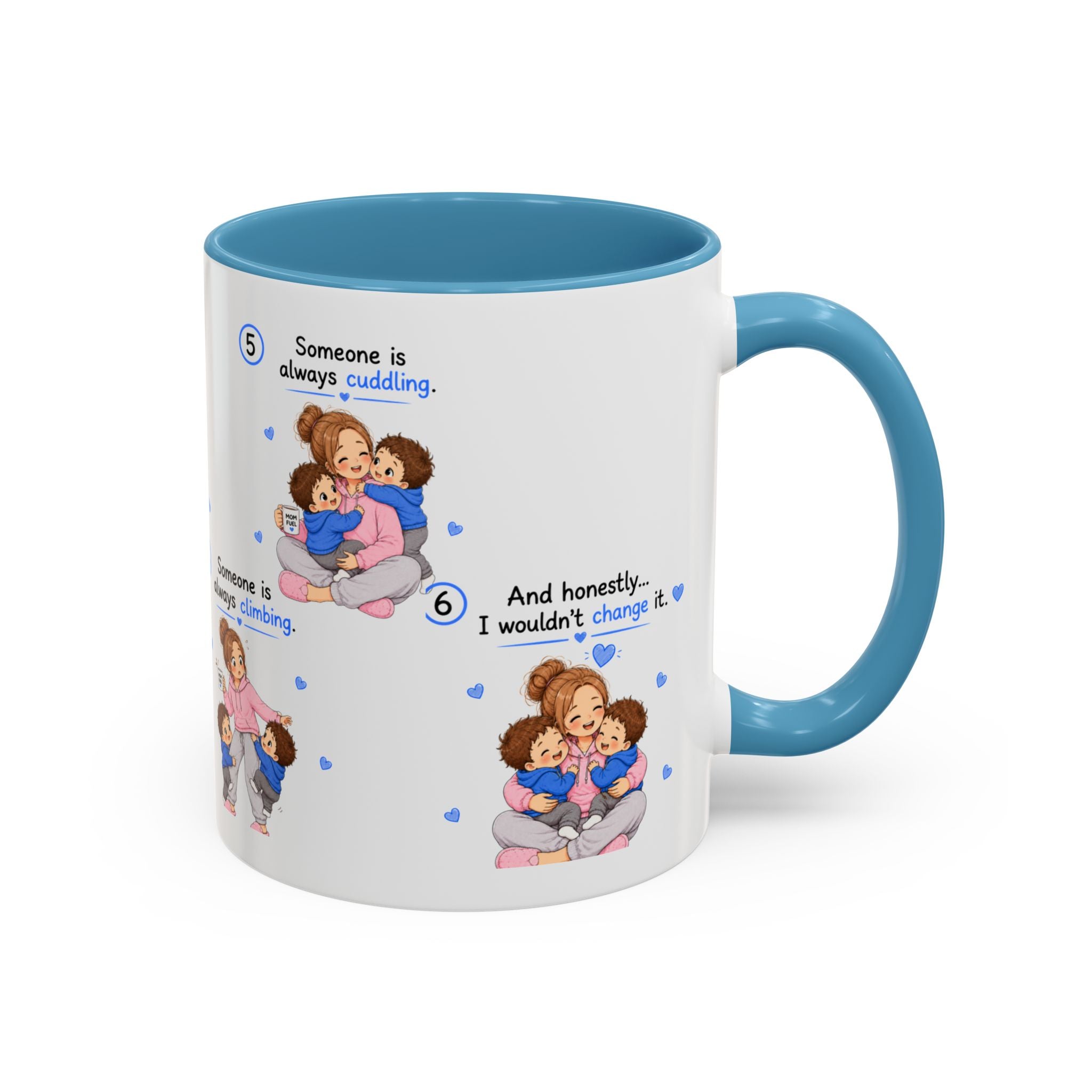 Someone Is Always Cuddling Mug | Twin Mom Gift