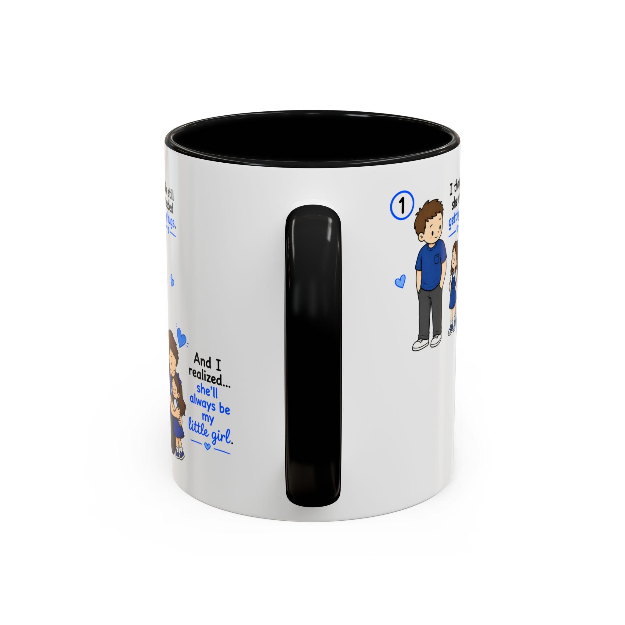 She’ll Always Be My Little Girl Mug | Girl Dad Gift