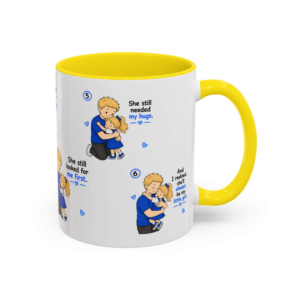 She’ll Always Be My Little Girl Mug | Dad Gift
