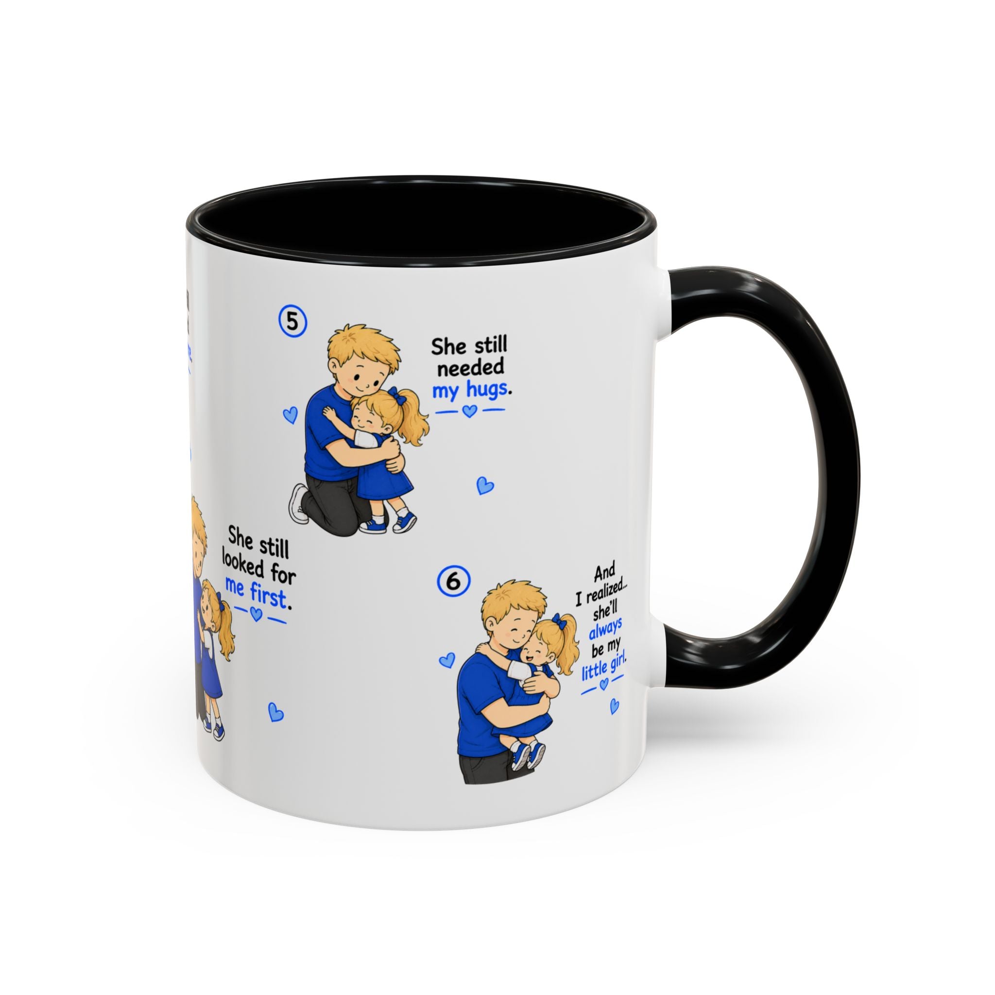 She’ll Always Be My Little Girl Mug | Dad Gift