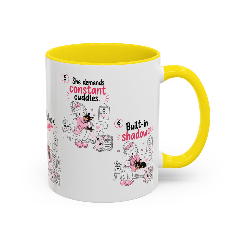 She Demands Constant Cuddles Mug | Chihuahua Mom Gift | Funny Dog Mom Coffee Cup