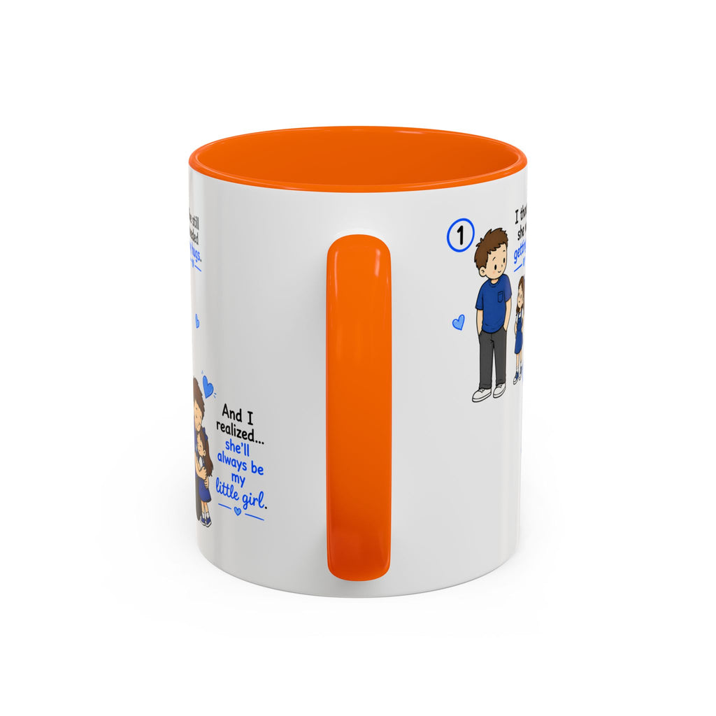 She’ll Always Be My Little Girl Mug | Girl Dad Gift