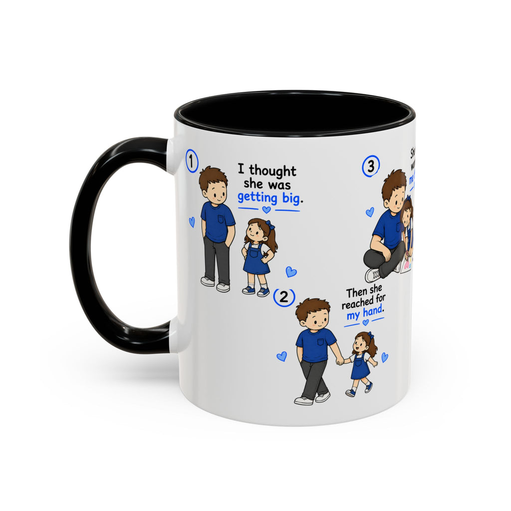 She’ll Always Be My Little Girl Mug | Girl Dad Gift